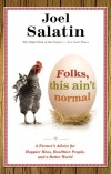 Folks This Ain't Normal by Joel Salatin